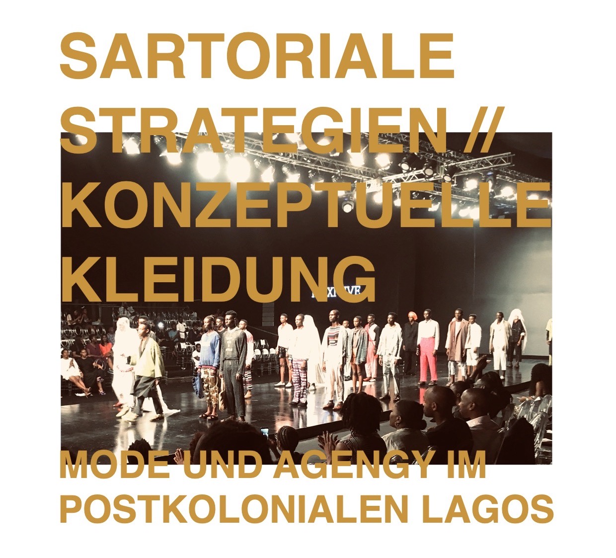 SARTORIALE STRATEGIEN // KONZEPTUELLE KLEIDUNG. Mode und Agency im Postkolonialen Lagos – Publication (2025)